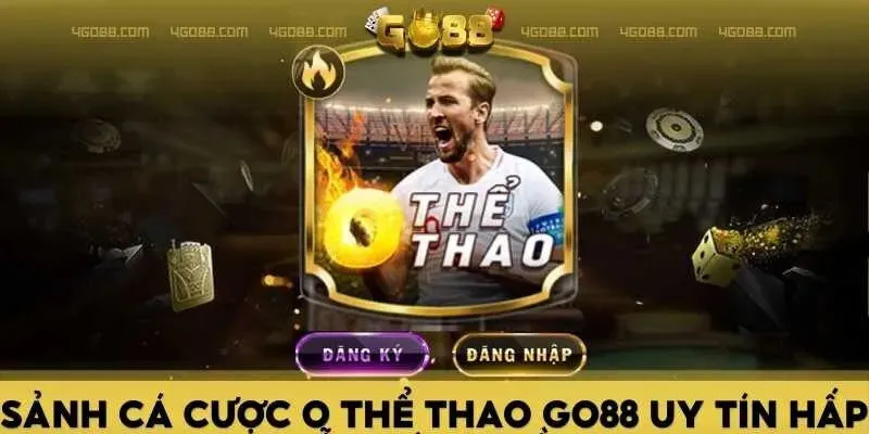 Sơ lược về sảnh game O Thể Thao Go88 